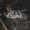 KennyMaxk - Guitar by My Headstone - Single